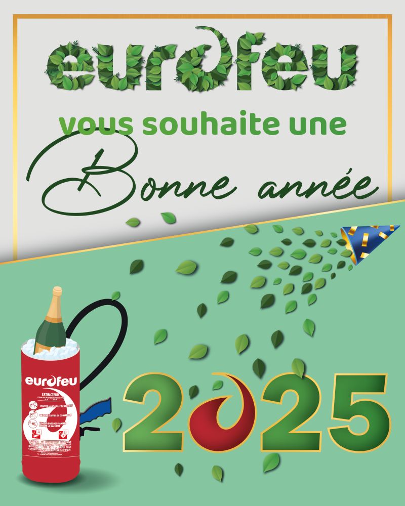 Bonne Année 2025 avec Eurofeu 🎉